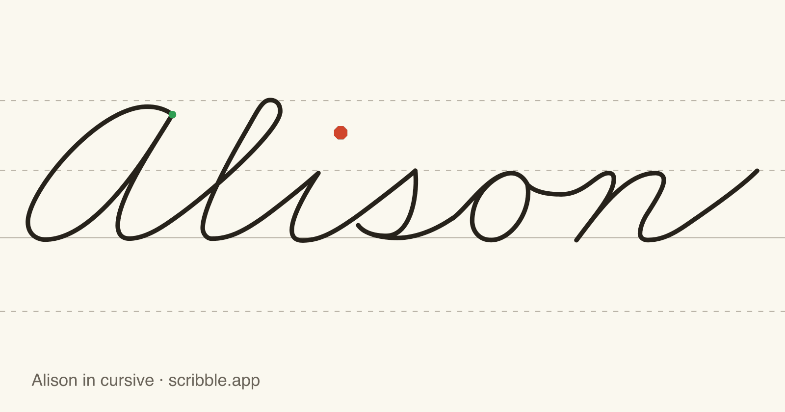 Alison written in cursive on handwriting guidelines, with a green starting dot and a red stop sign