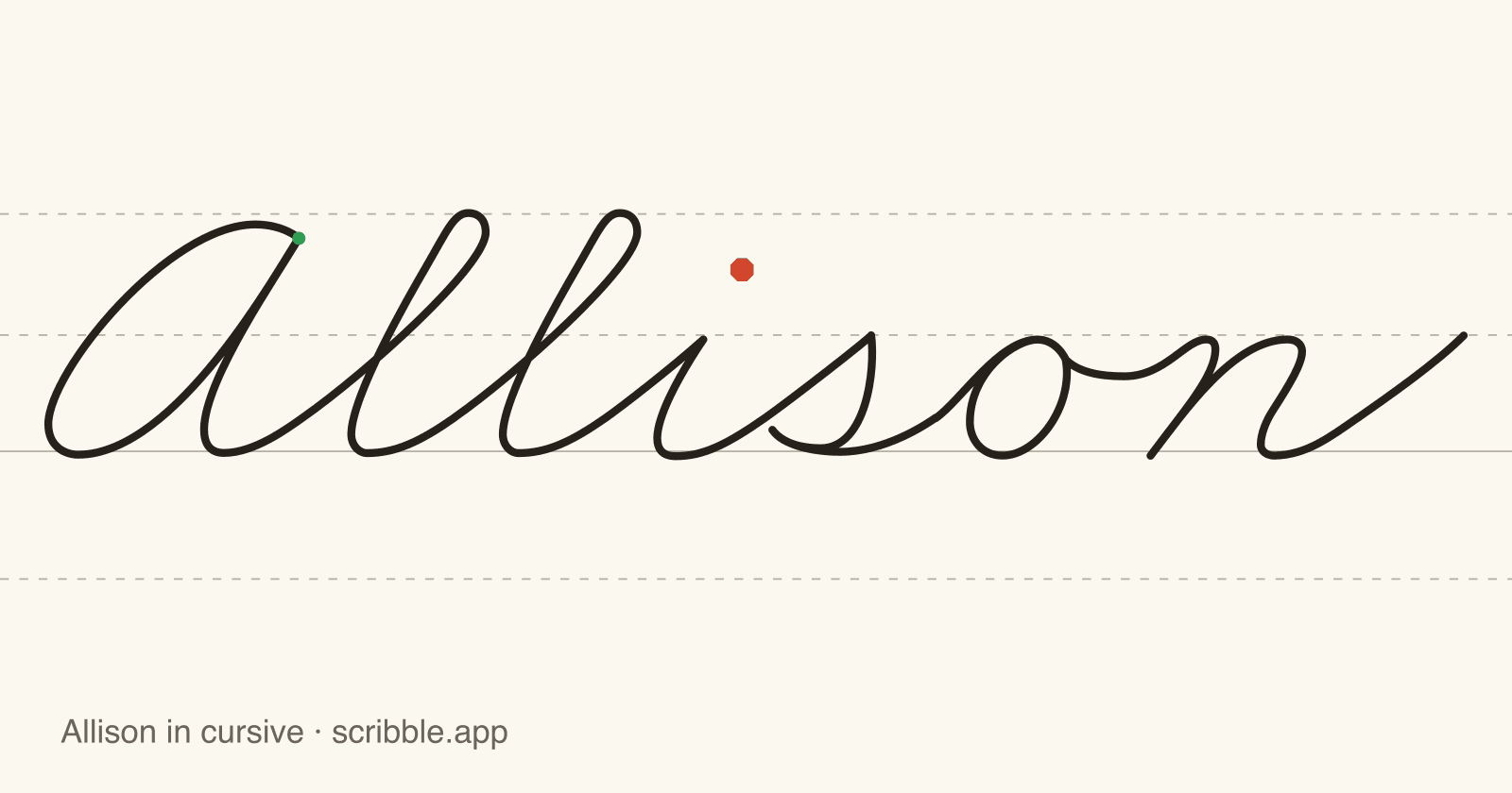 Allison written in cursive on handwriting guidelines, with a green starting dot and a red stop sign