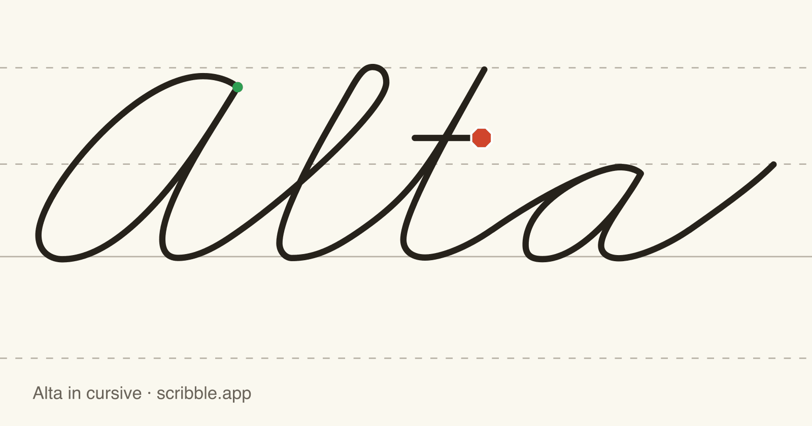Alta written in cursive on handwriting guidelines, with a green starting dot and a red stop sign