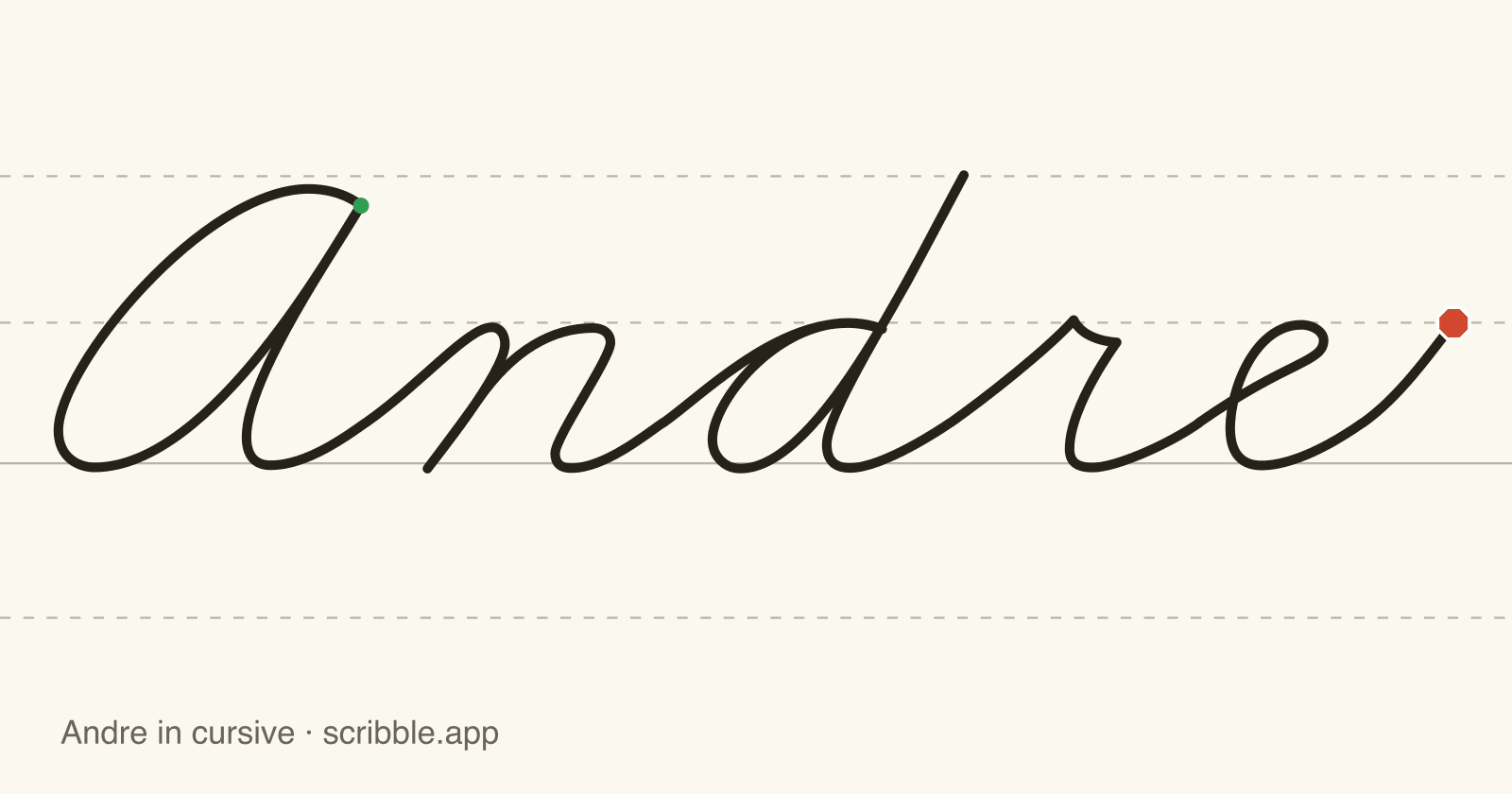 Andre written in cursive on handwriting guidelines, with a green starting dot and a red stop sign