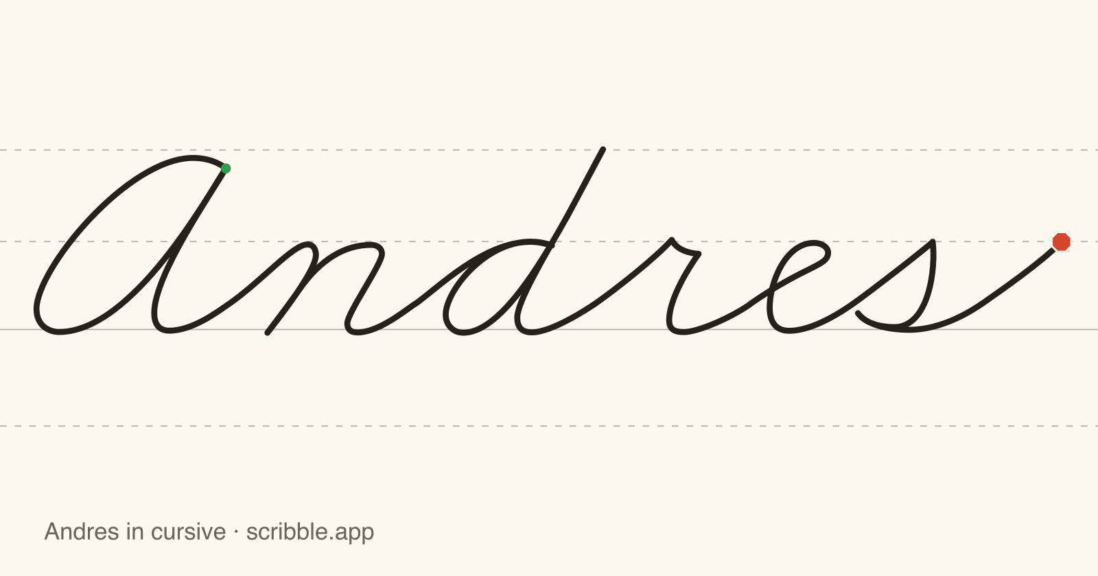 Andres written in cursive on handwriting guidelines, with a green starting dot and a red stop sign