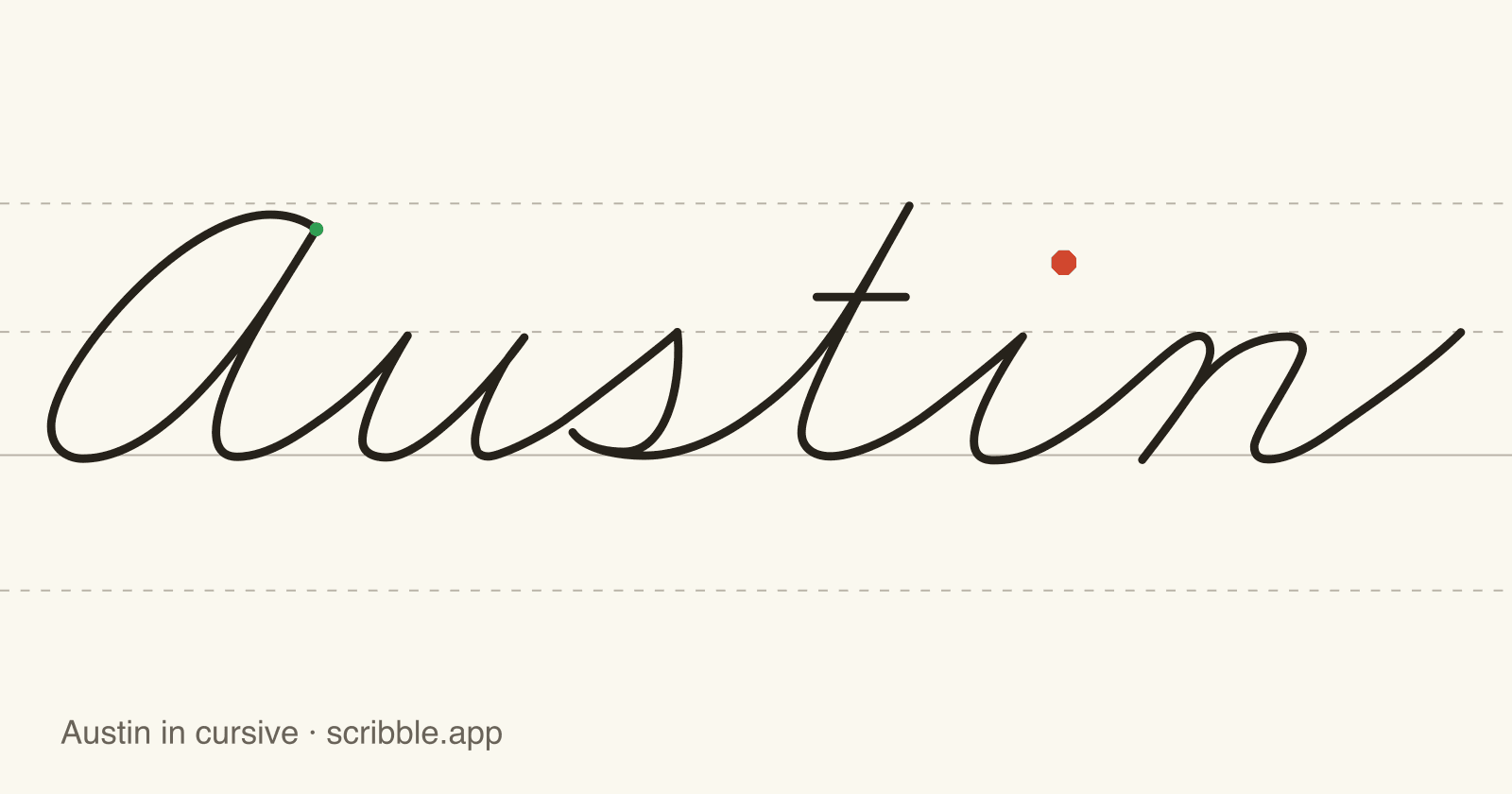 Austin written in cursive on handwriting guidelines, with a green starting dot and a red stop sign