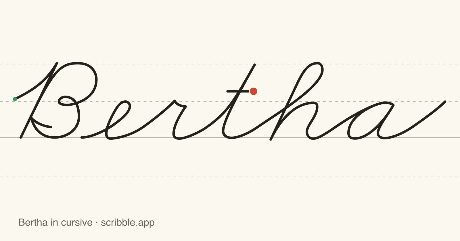 Bertha written in cursive on handwriting guidelines, with a green starting dot and a red stop sign