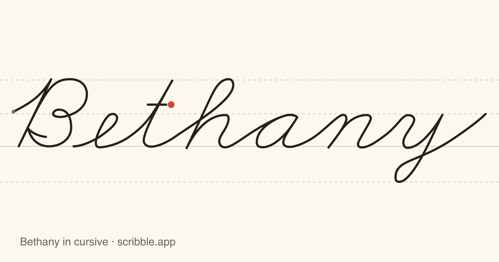 Bethany written in cursive on handwriting guidelines, with a green starting dot and a red stop sign