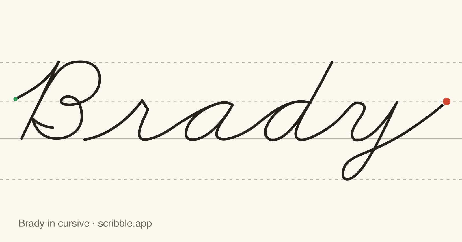 Brady written in cursive on handwriting guidelines, with a green starting dot and a red stop sign