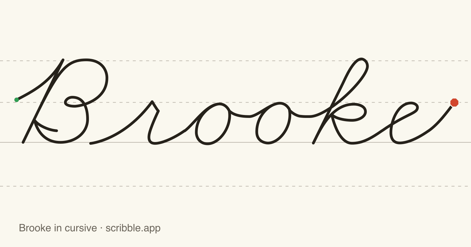 Brooke written in cursive on handwriting guidelines, with a green starting dot and a red stop sign