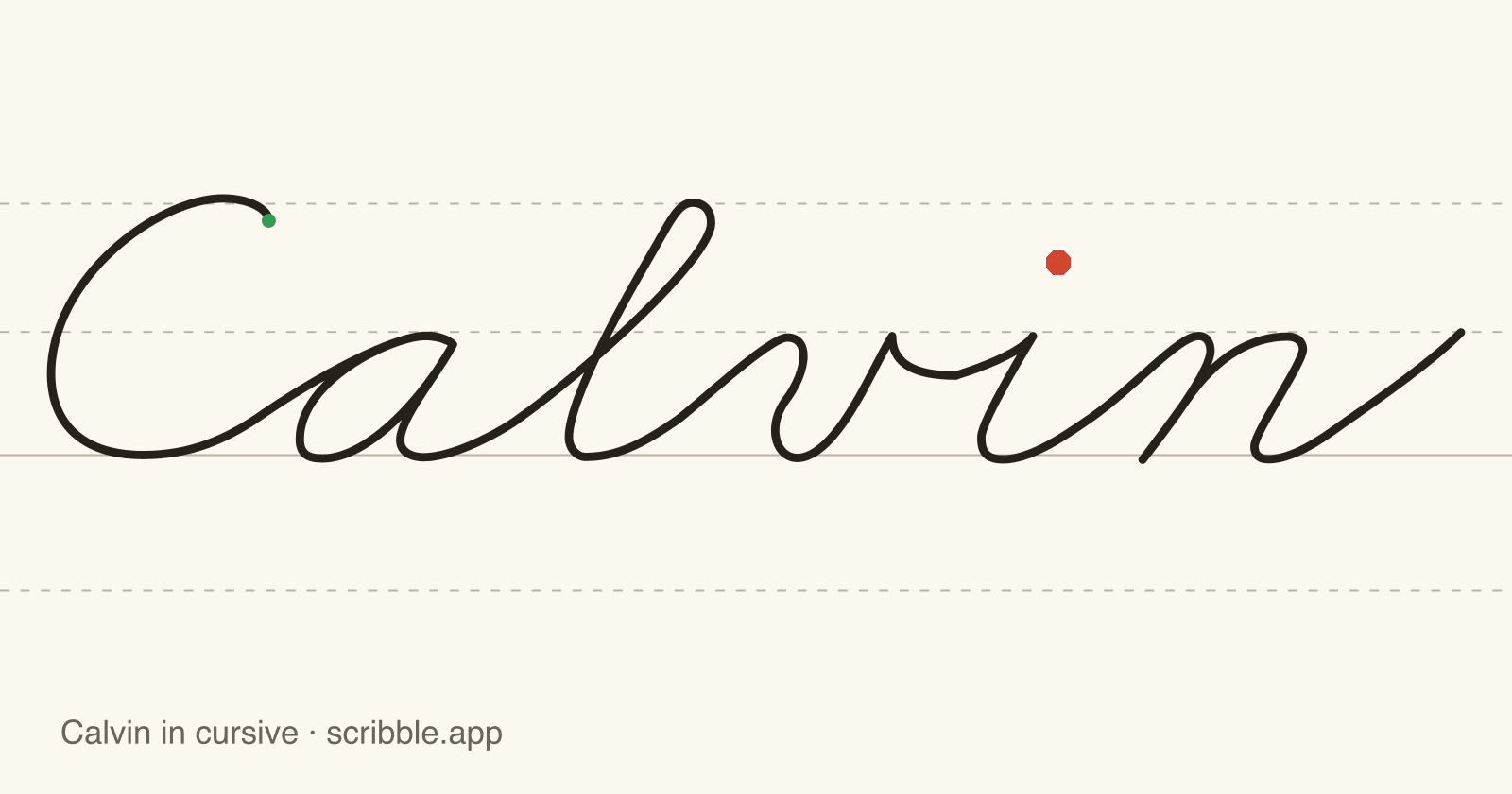 Calvin written in cursive on handwriting guidelines, with a green starting dot and a red stop sign