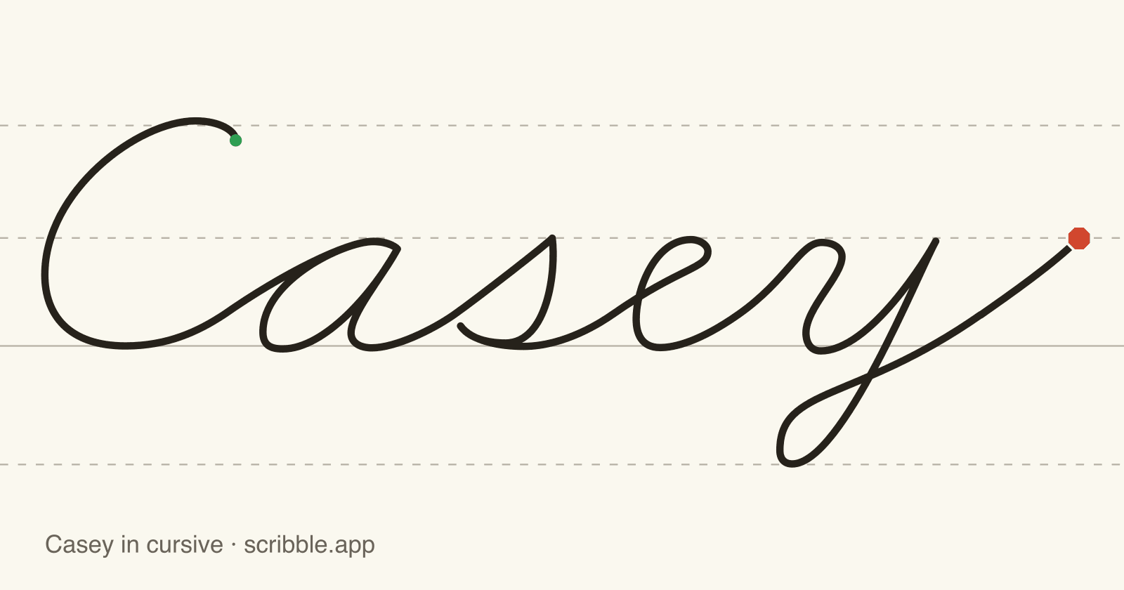 Casey written in cursive on handwriting guidelines, with a green starting dot and a red stop sign