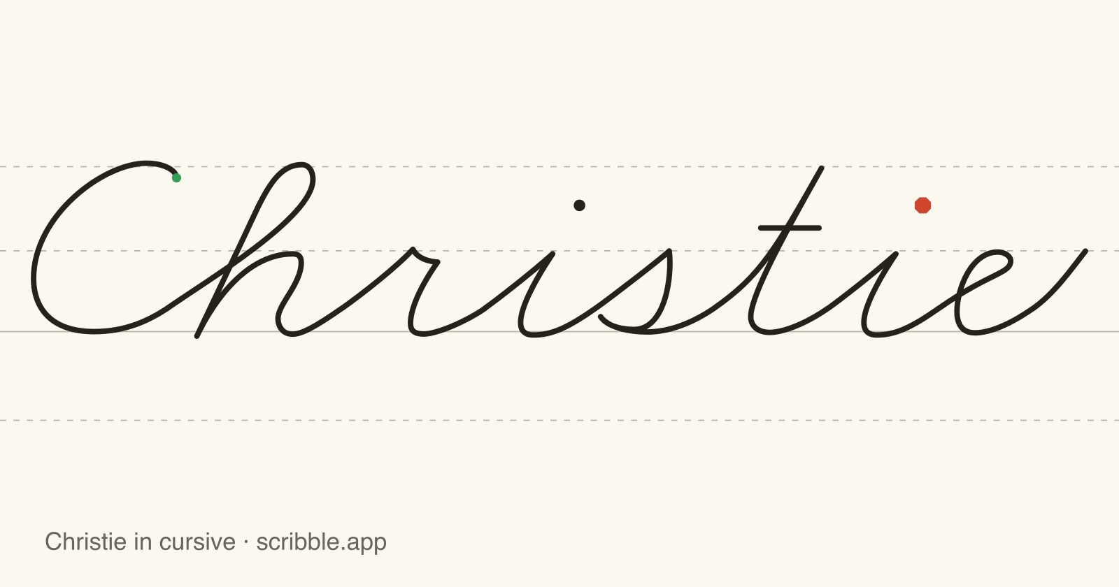Christie written in cursive on handwriting guidelines, with a green starting dot and a red stop sign