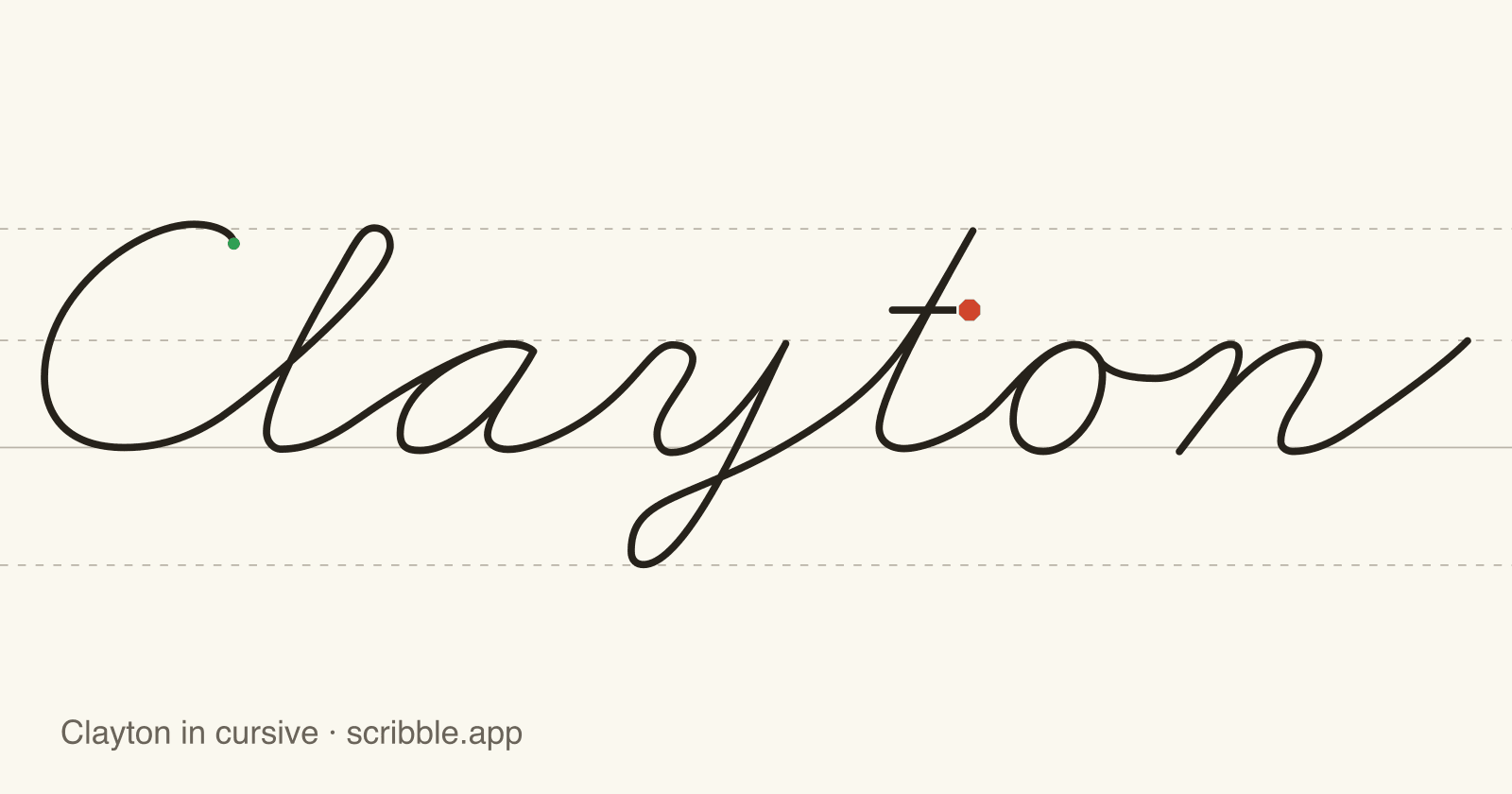 Clayton written in cursive on handwriting guidelines, with a green starting dot and a red stop sign