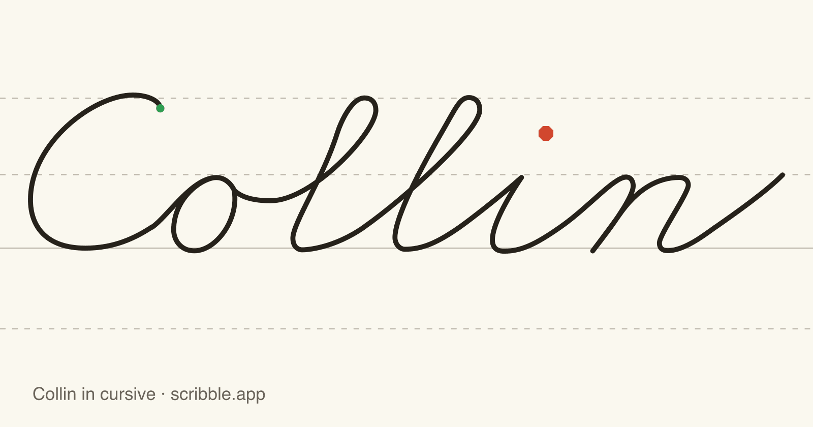 Collin written in cursive on handwriting guidelines, with a green starting dot and a red stop sign