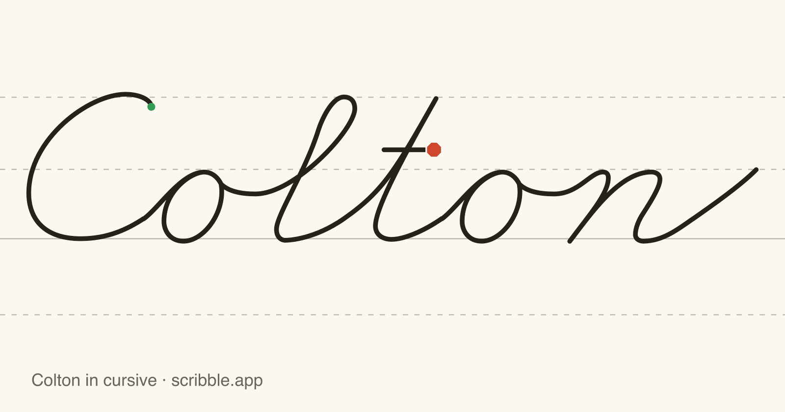 Colton written in cursive on handwriting guidelines, with a green starting dot and a red stop sign