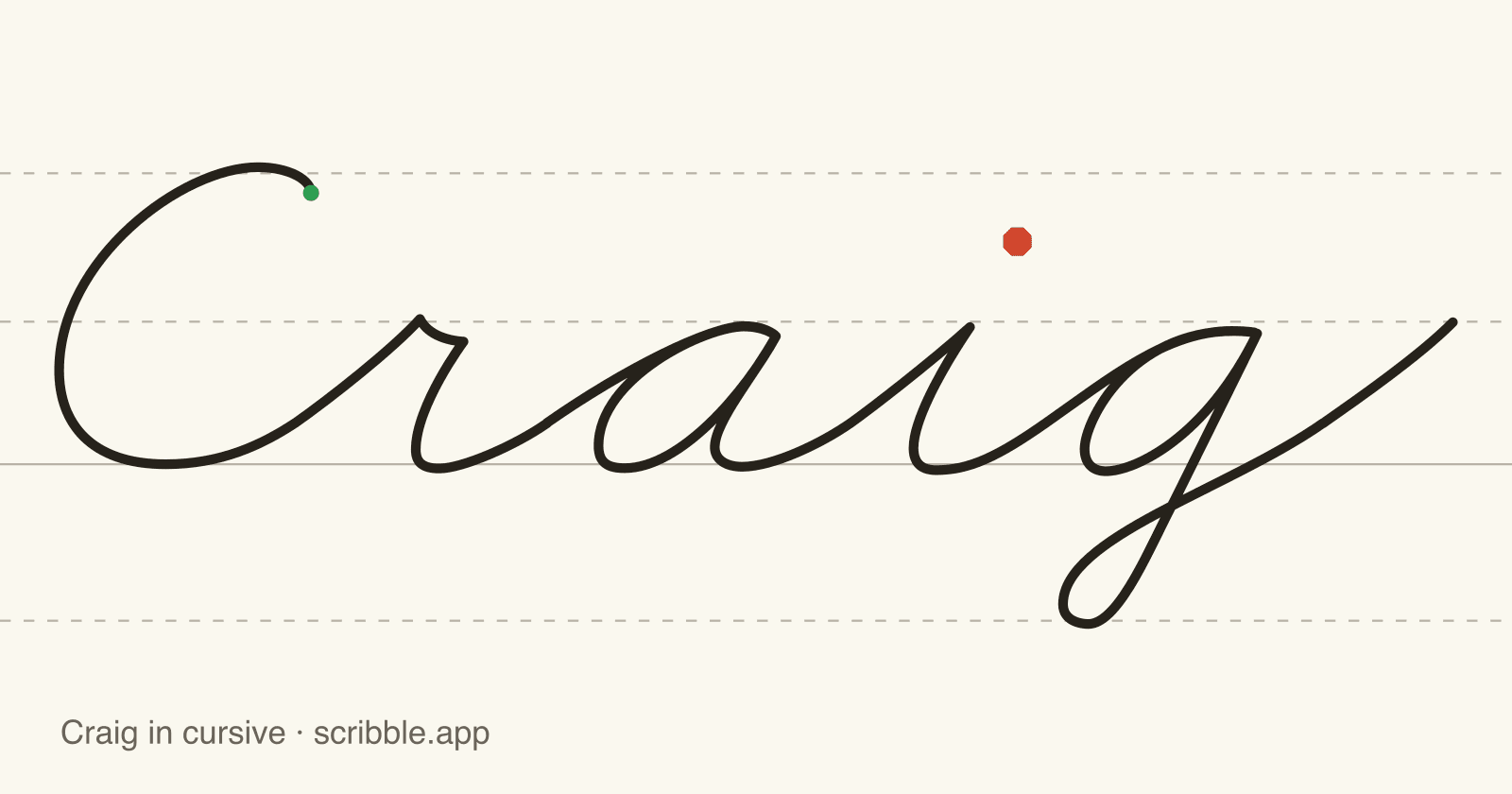 Craig written in cursive on handwriting guidelines, with a green starting dot and a red stop sign