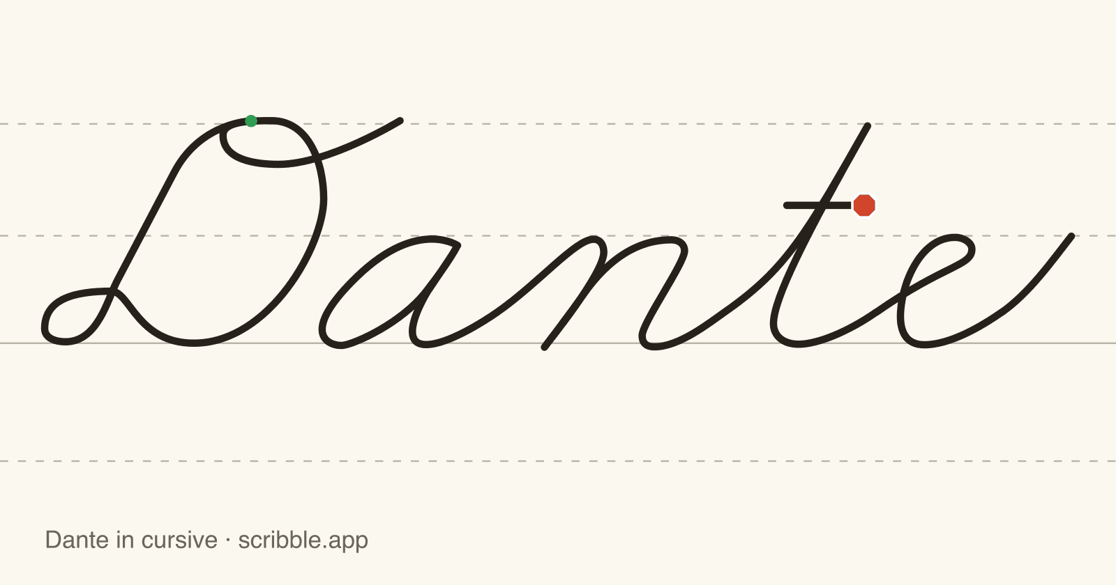 Dante written in cursive on handwriting guidelines, with a green starting dot and a red stop sign