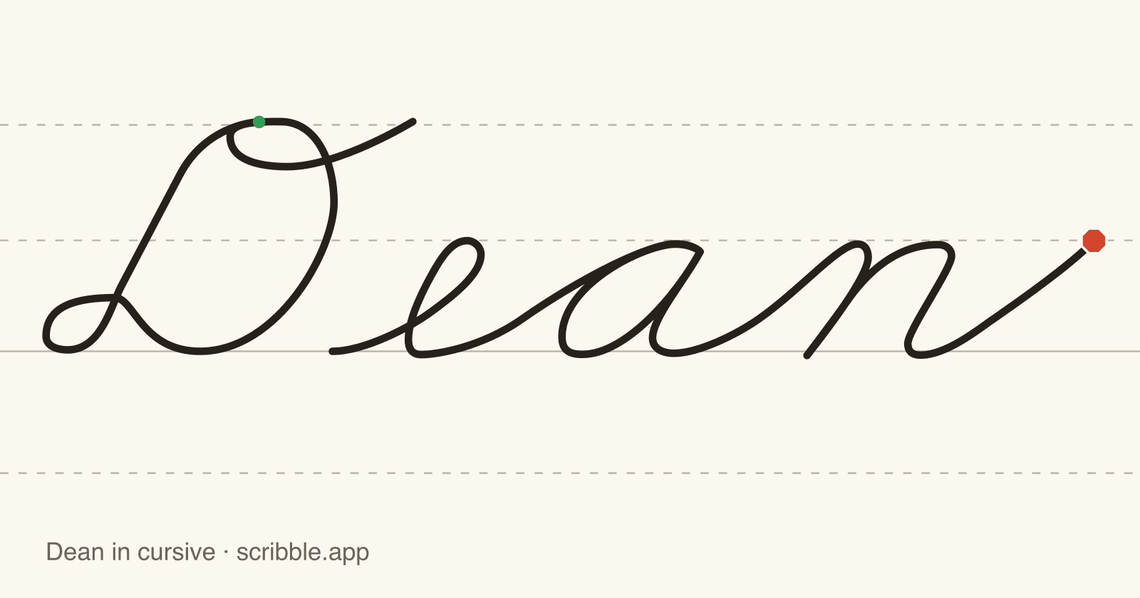 Dean written in cursive on handwriting guidelines, with a green starting dot and a red stop sign