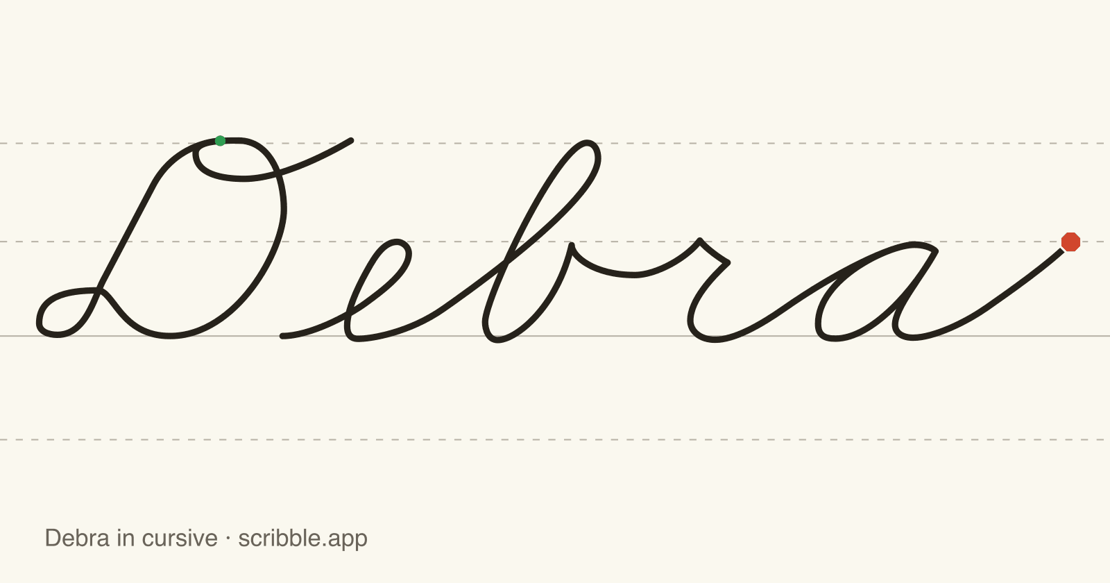 Debra written in cursive on handwriting guidelines, with a green starting dot and a red stop sign