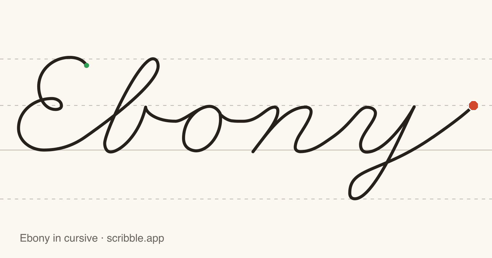 Ebony written in cursive on handwriting guidelines, with a green starting dot and a red stop sign