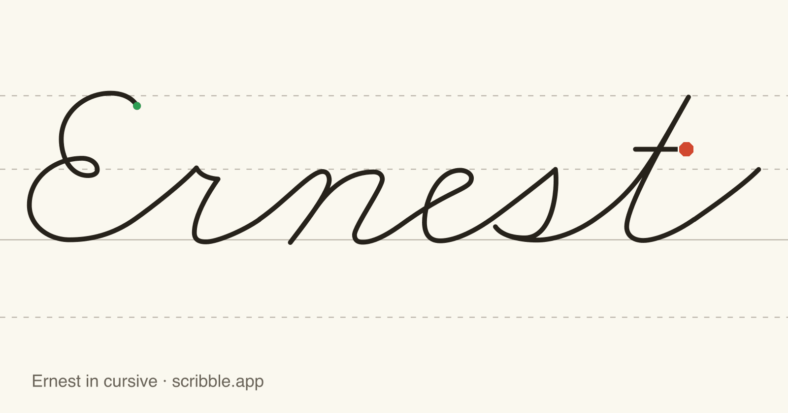 Ernest written in cursive on handwriting guidelines, with a green starting dot and a red stop sign