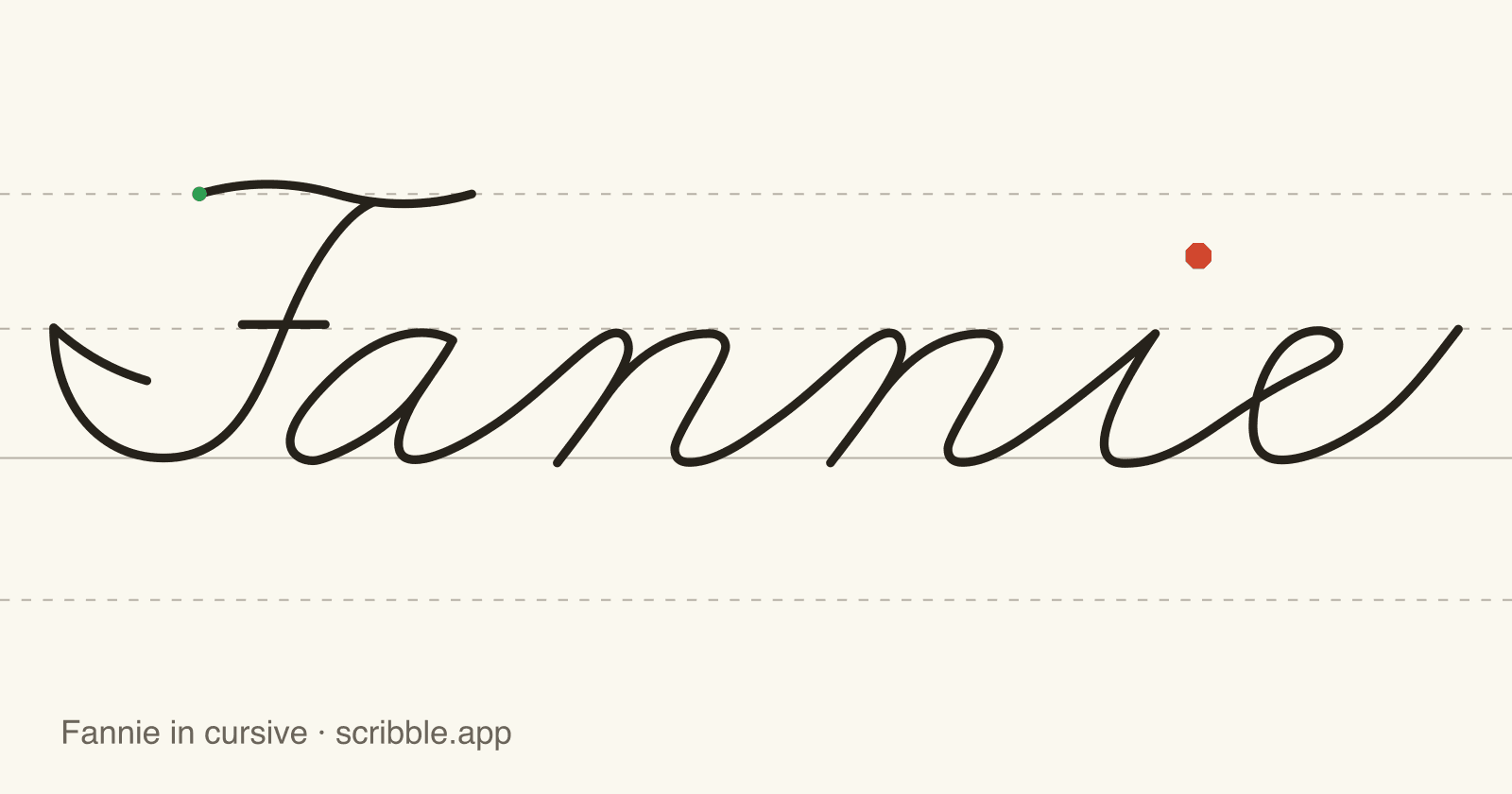 Fannie written in cursive on handwriting guidelines, with a green starting dot and a red stop sign