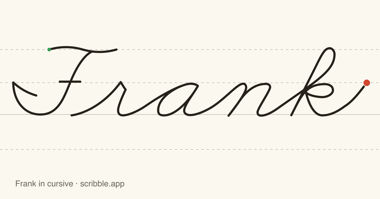 Frank written in cursive on handwriting guidelines, with a green starting dot and a red stop sign