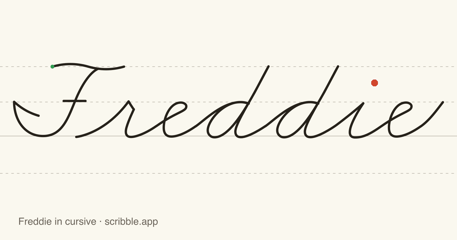 Freddie written in cursive on handwriting guidelines, with a green starting dot and a red stop sign