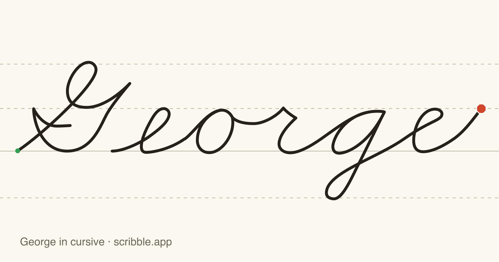 George written in cursive on handwriting guidelines, with a green starting dot and a red stop sign