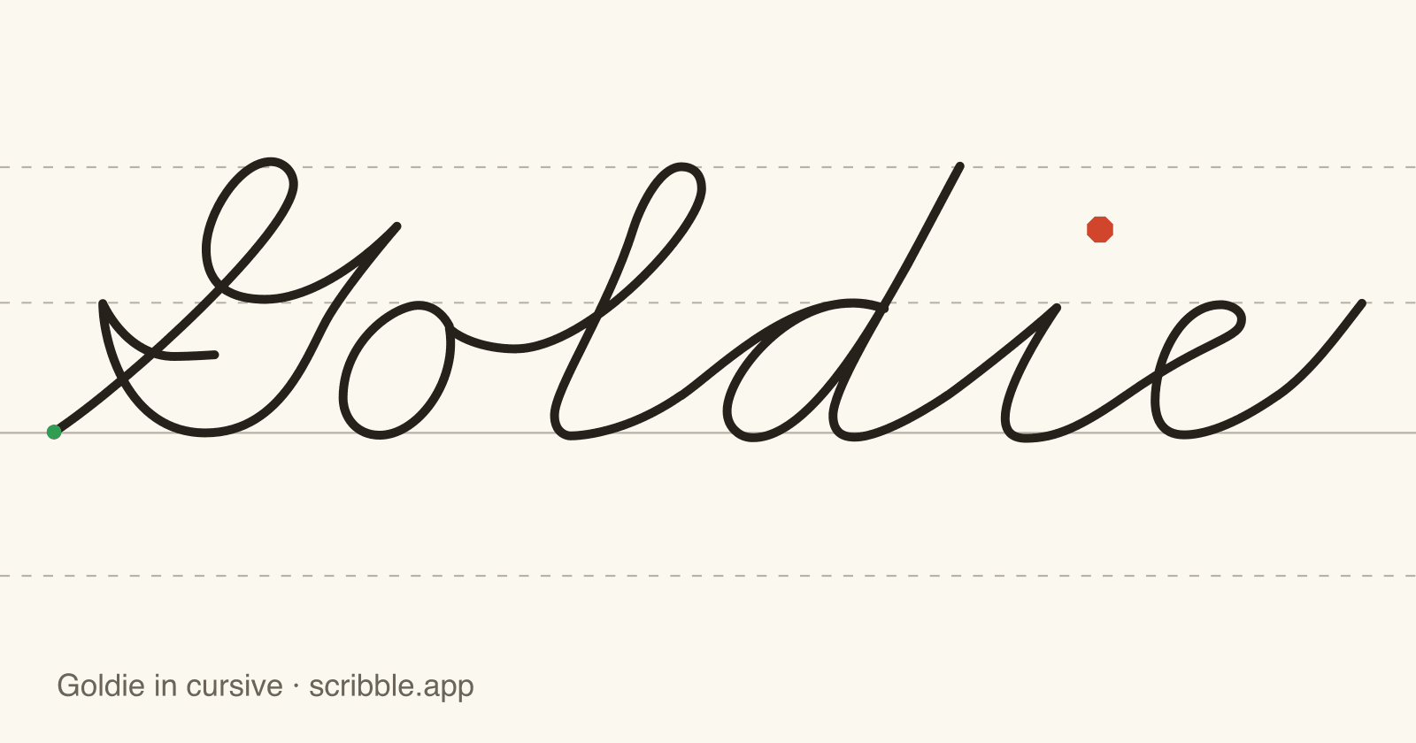 Goldie written in cursive on handwriting guidelines, with a green starting dot and a red stop sign