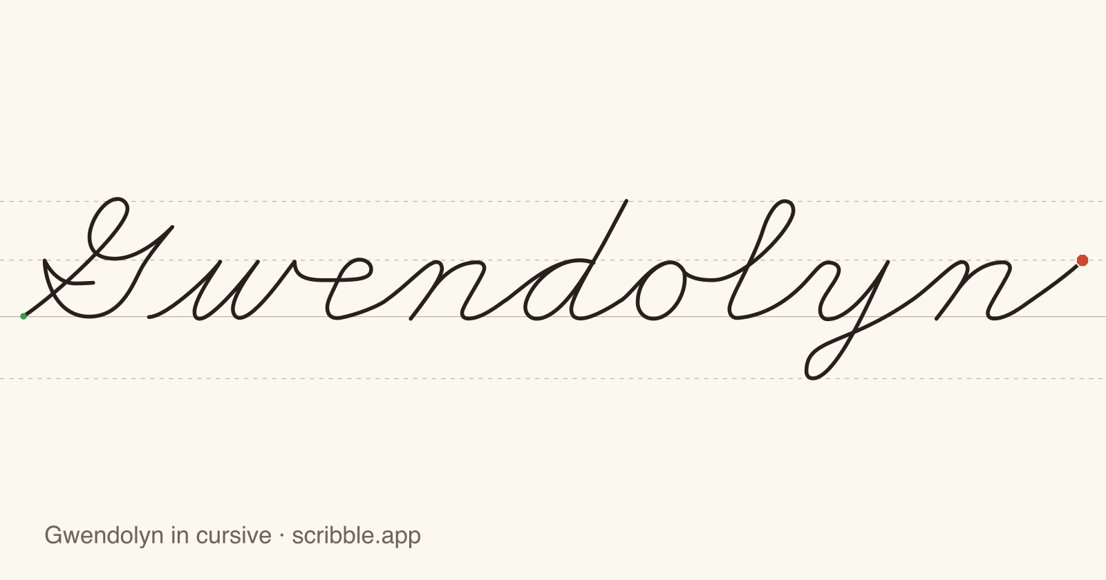 Gwendolyn written in cursive on handwriting guidelines, with a green starting dot and a red stop sign