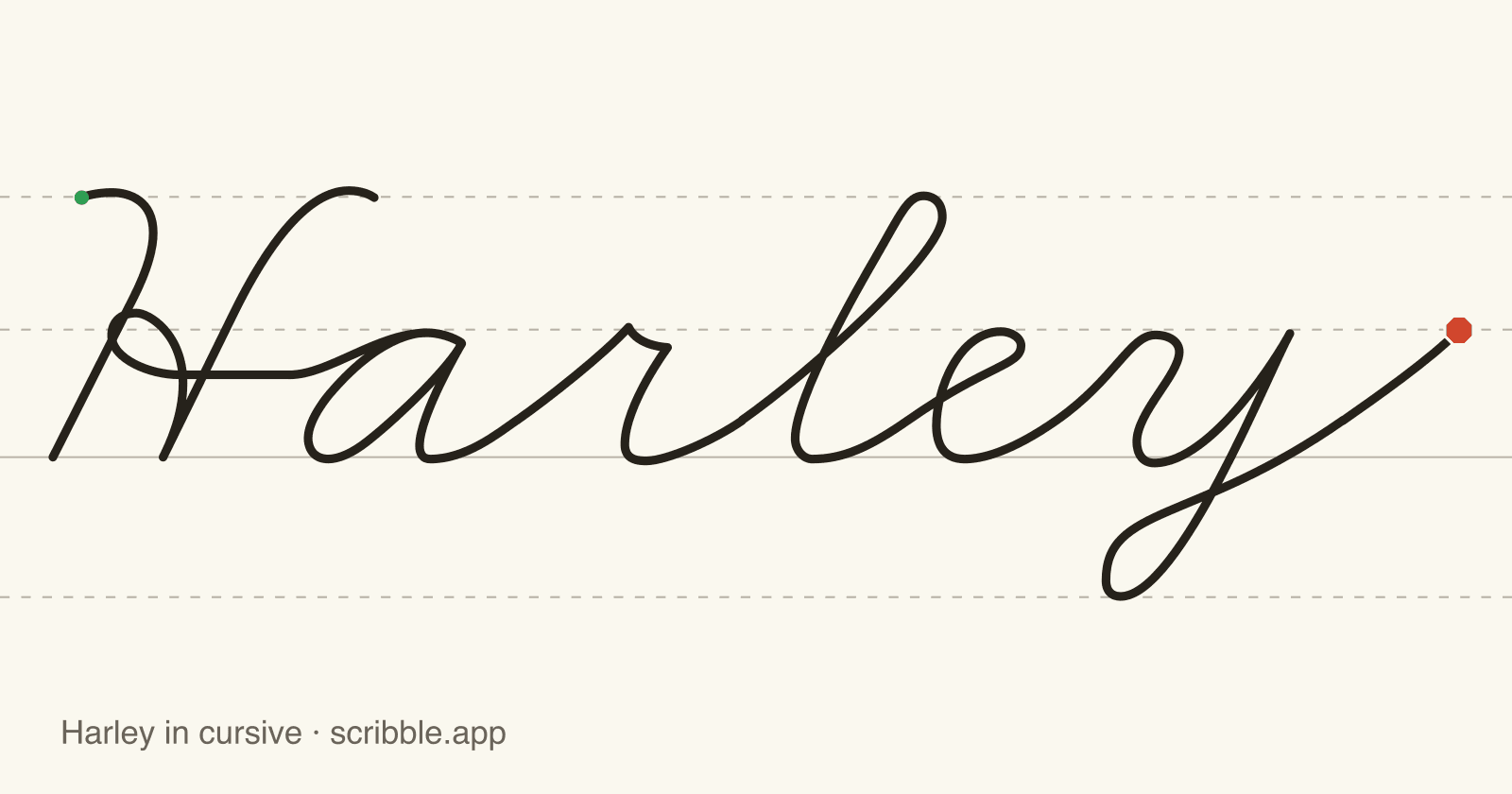 Harley written in cursive on handwriting guidelines, with a green starting dot and a red stop sign
