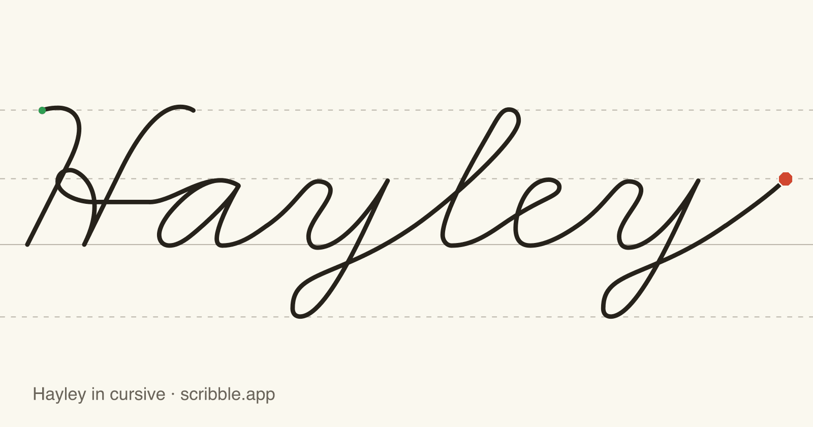Hayley written in cursive on handwriting guidelines, with a green starting dot and a red stop sign