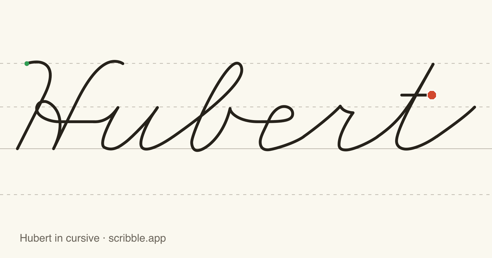 Hubert written in cursive on handwriting guidelines, with a green starting dot and a red stop sign