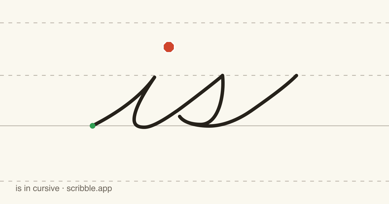 is written in cursive on handwriting guidelines, with a green starting dot and a red stop sign