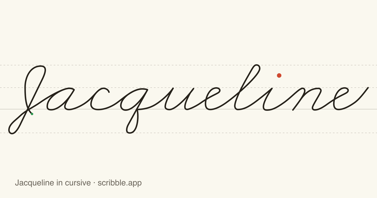 Jacqueline written in cursive on handwriting guidelines, with a green starting dot and a red stop sign