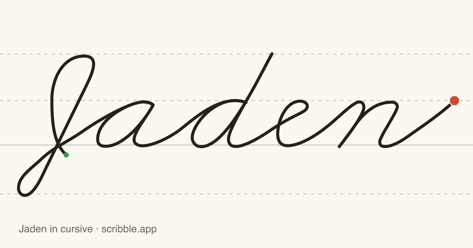 Jaden written in cursive on handwriting guidelines, with a green starting dot and a red stop sign