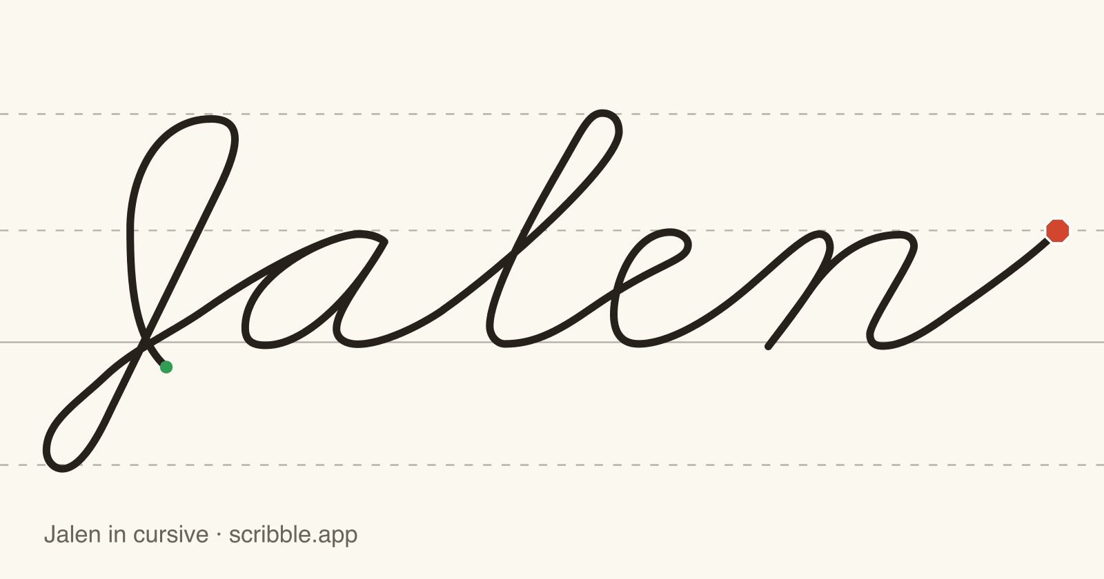 Jalen written in cursive on handwriting guidelines, with a green starting dot and a red stop sign
