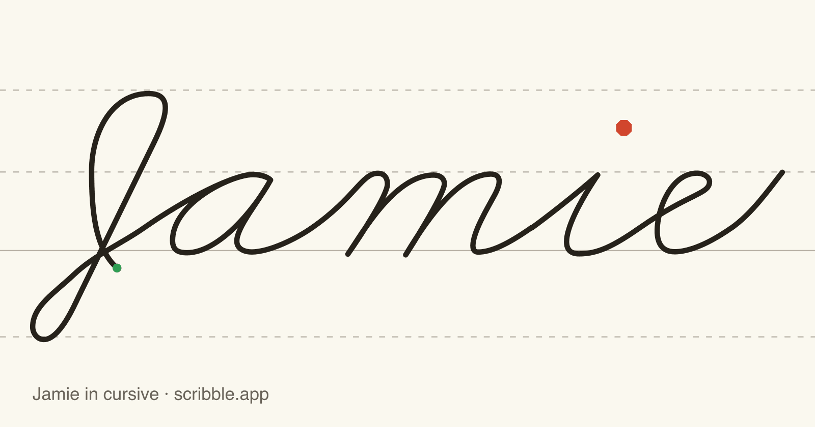 Jamie written in cursive on handwriting guidelines, with a green starting dot and a red stop sign