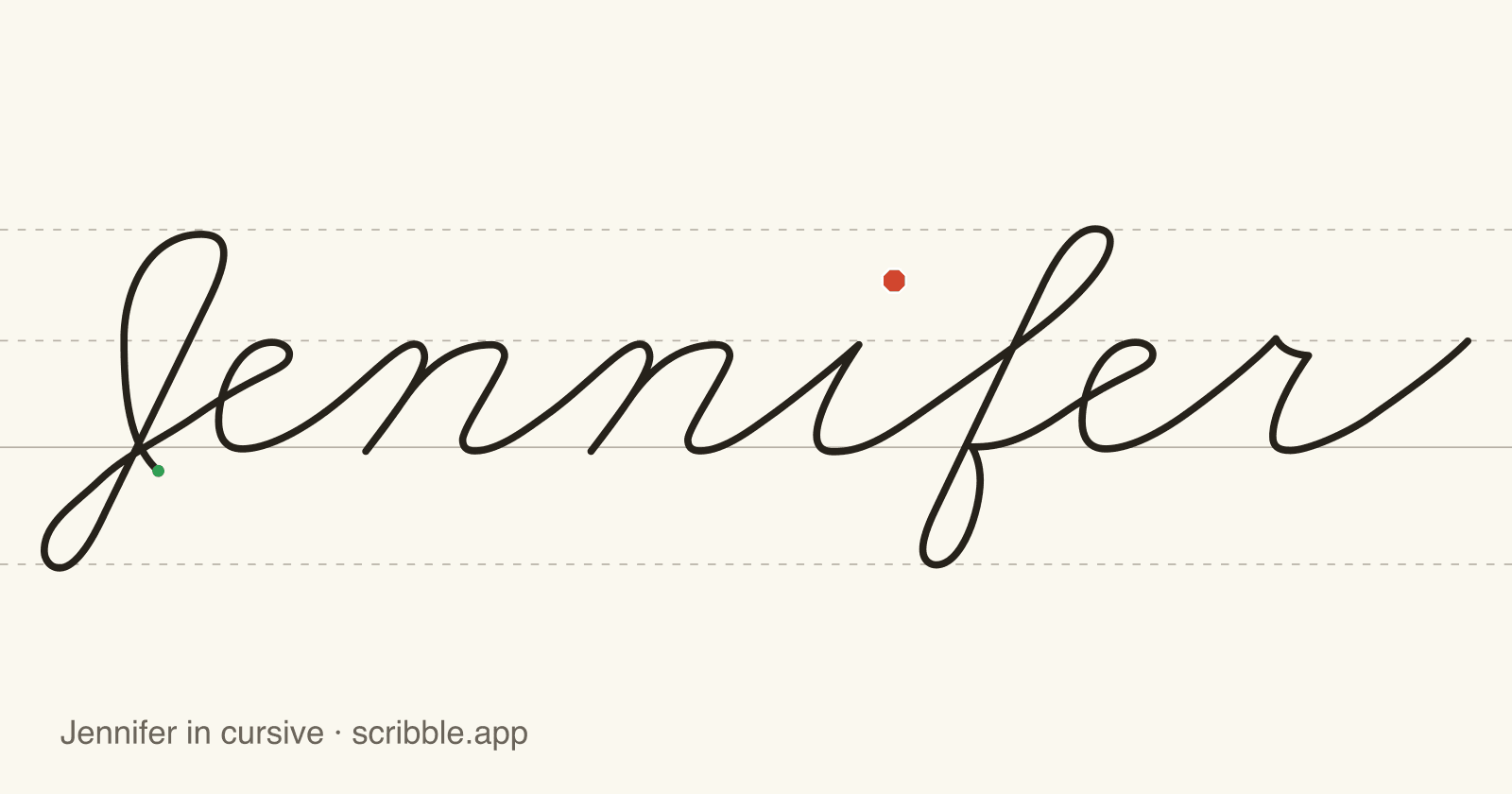 Jennifer written in cursive on handwriting guidelines, with a green starting dot and a red stop sign
