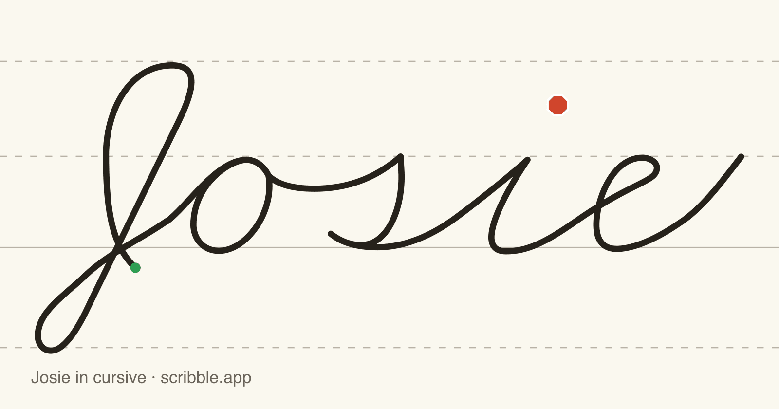 Josie written in cursive on handwriting guidelines, with a green starting dot and a red stop sign