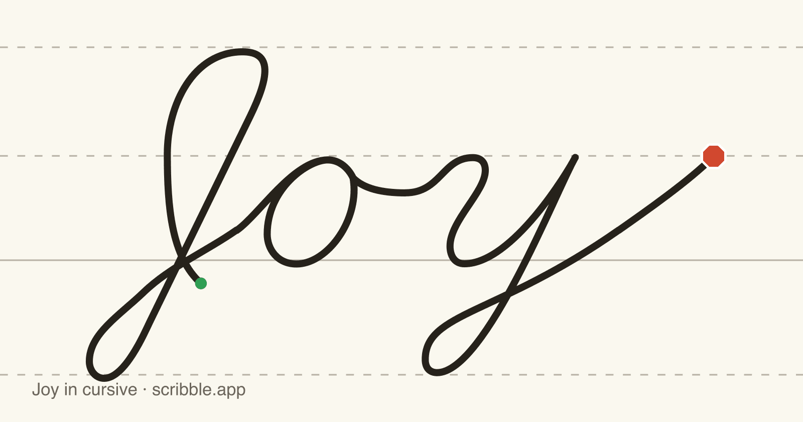 Joy written in cursive on handwriting guidelines, with a green starting dot and a red stop sign