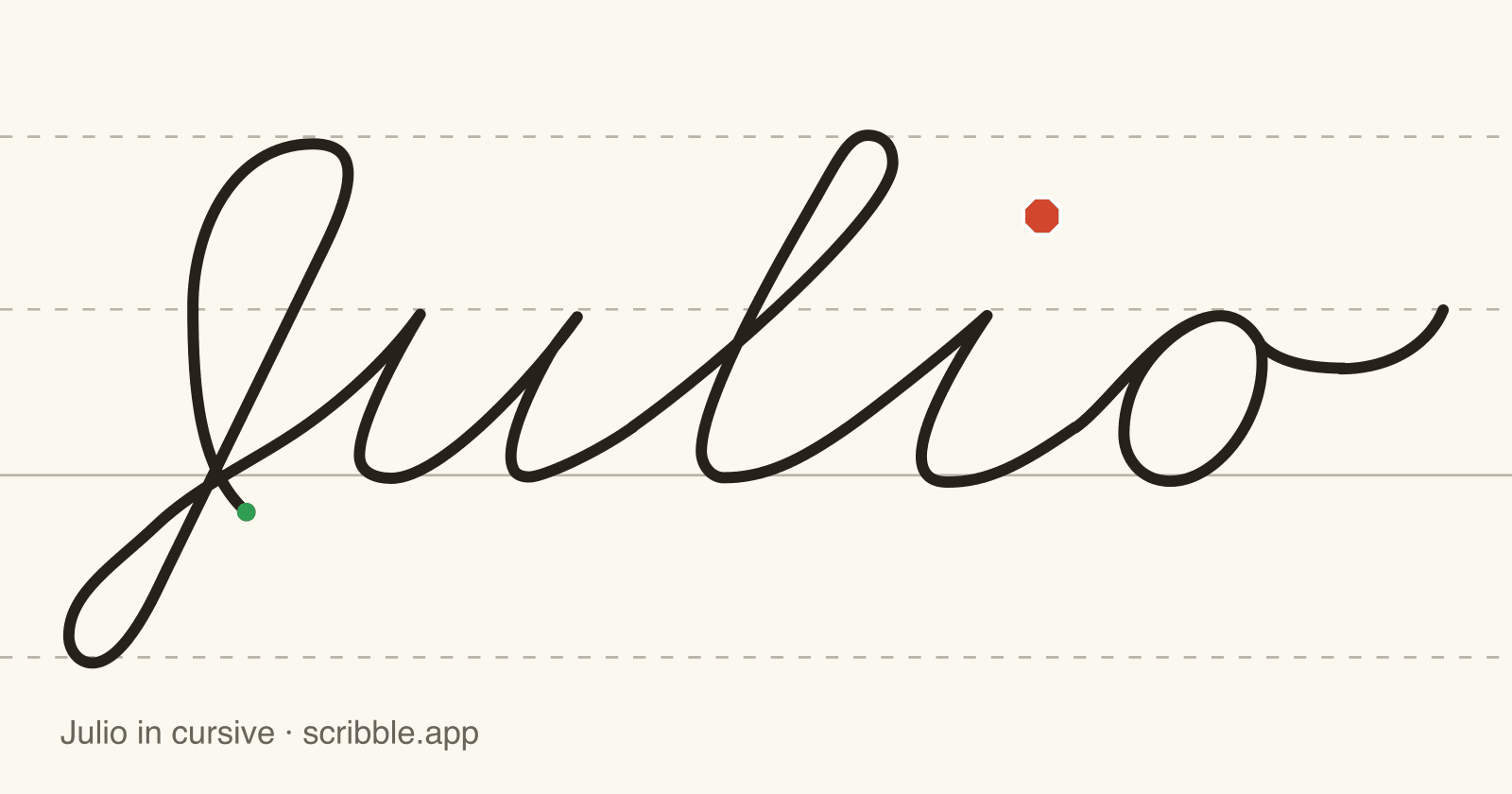 Julio written in cursive on handwriting guidelines, with a green starting dot and a red stop sign
