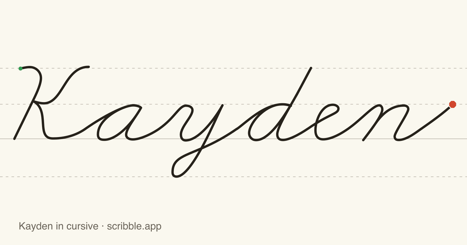 Kayden written in cursive on handwriting guidelines, with a green starting dot and a red stop sign
