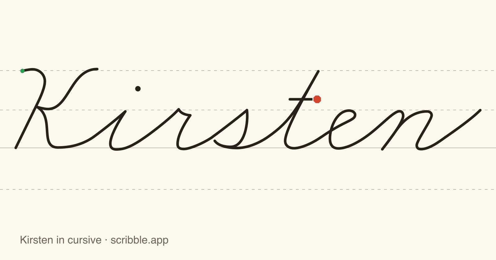 Kirsten written in cursive on handwriting guidelines, with a green starting dot and a red stop sign