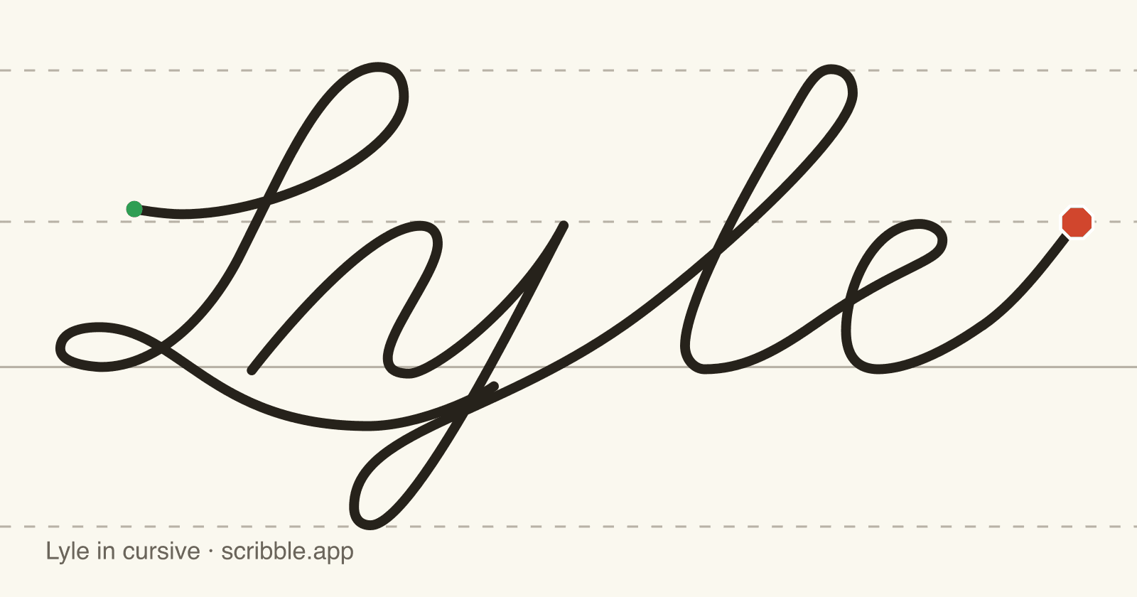 Lyle written in cursive on handwriting guidelines, with a green starting dot and a red stop sign