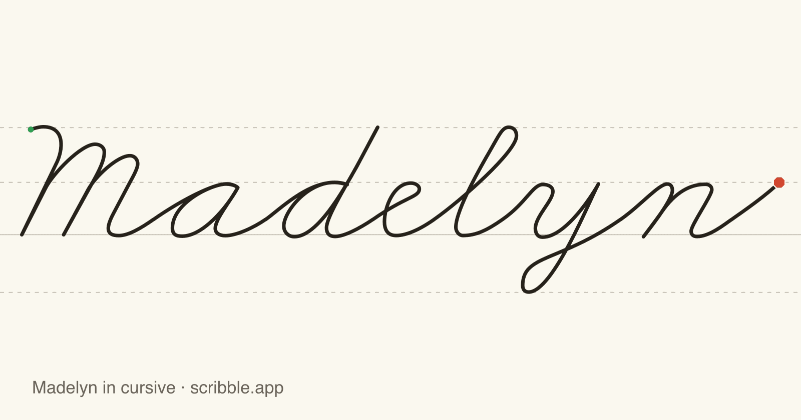 Madelyn written in cursive on handwriting guidelines, with a green starting dot and a red stop sign