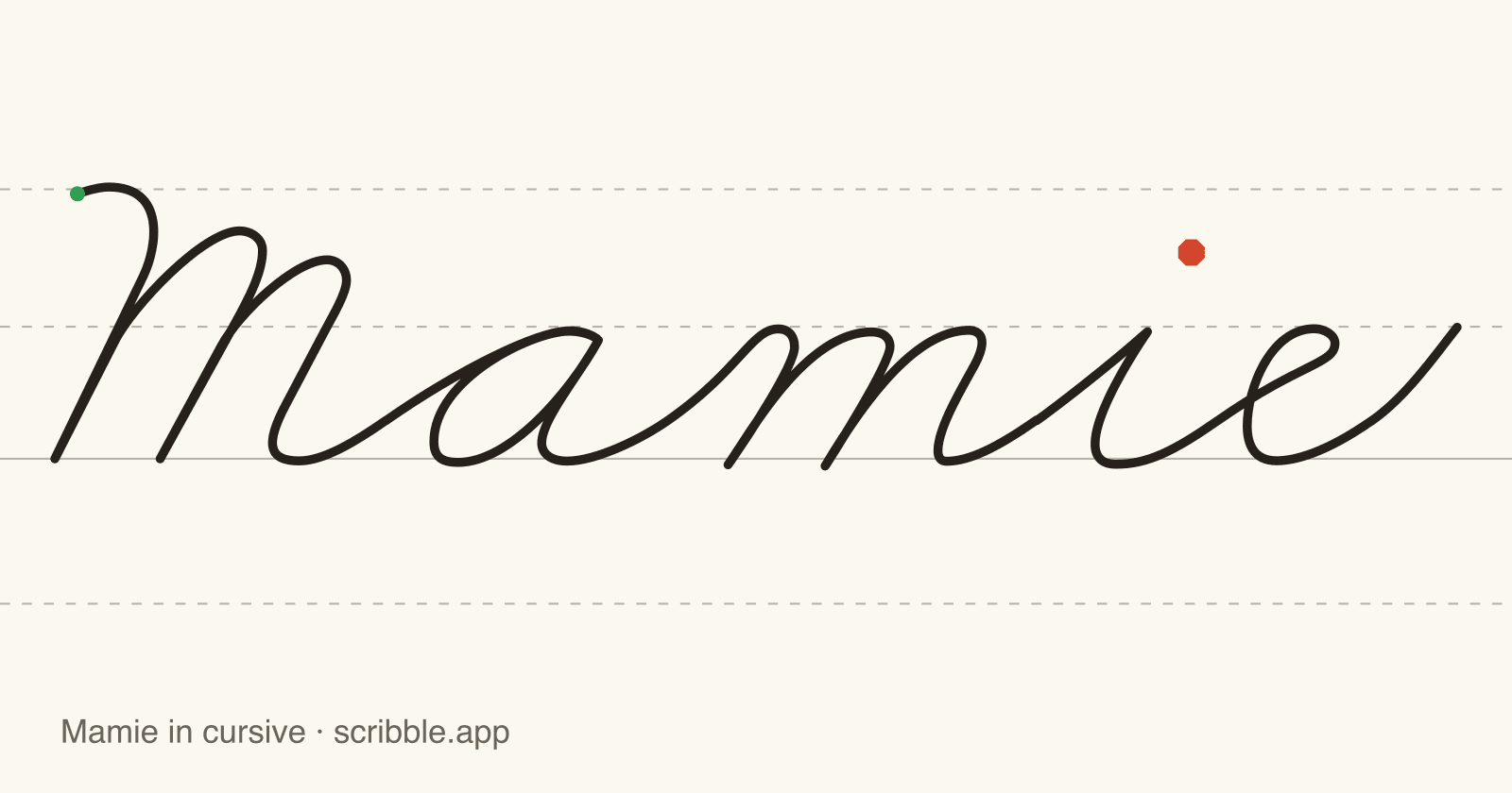 Mamie written in cursive on handwriting guidelines, with a green starting dot and a red stop sign