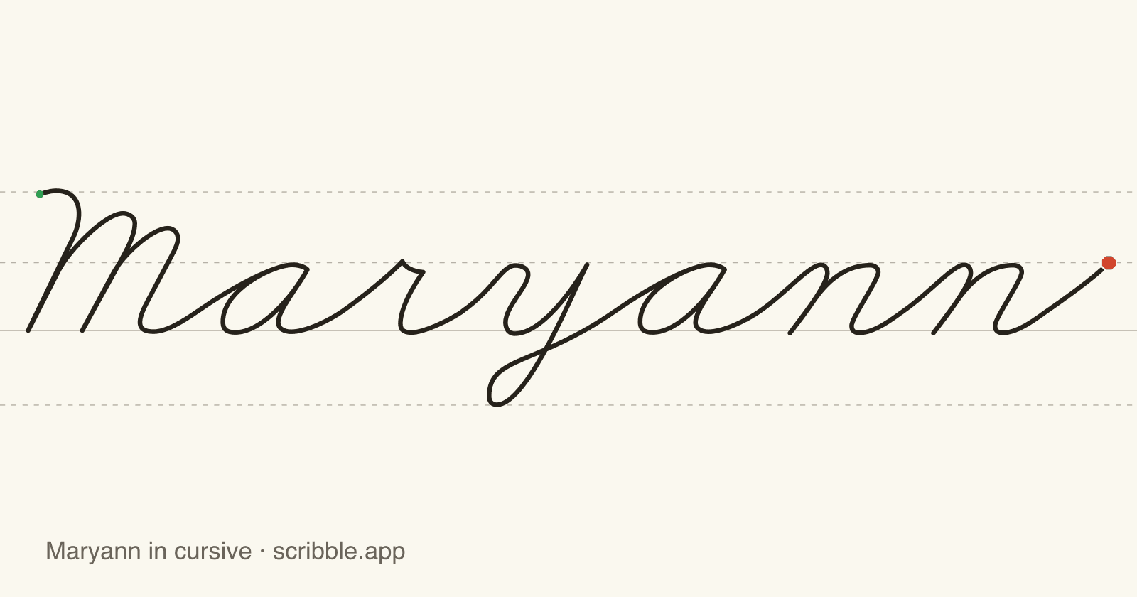 Maryann written in cursive on handwriting guidelines, with a green starting dot and a red stop sign