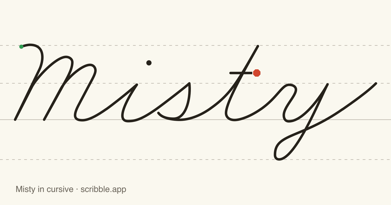 Misty written in cursive on handwriting guidelines, with a green starting dot and a red stop sign