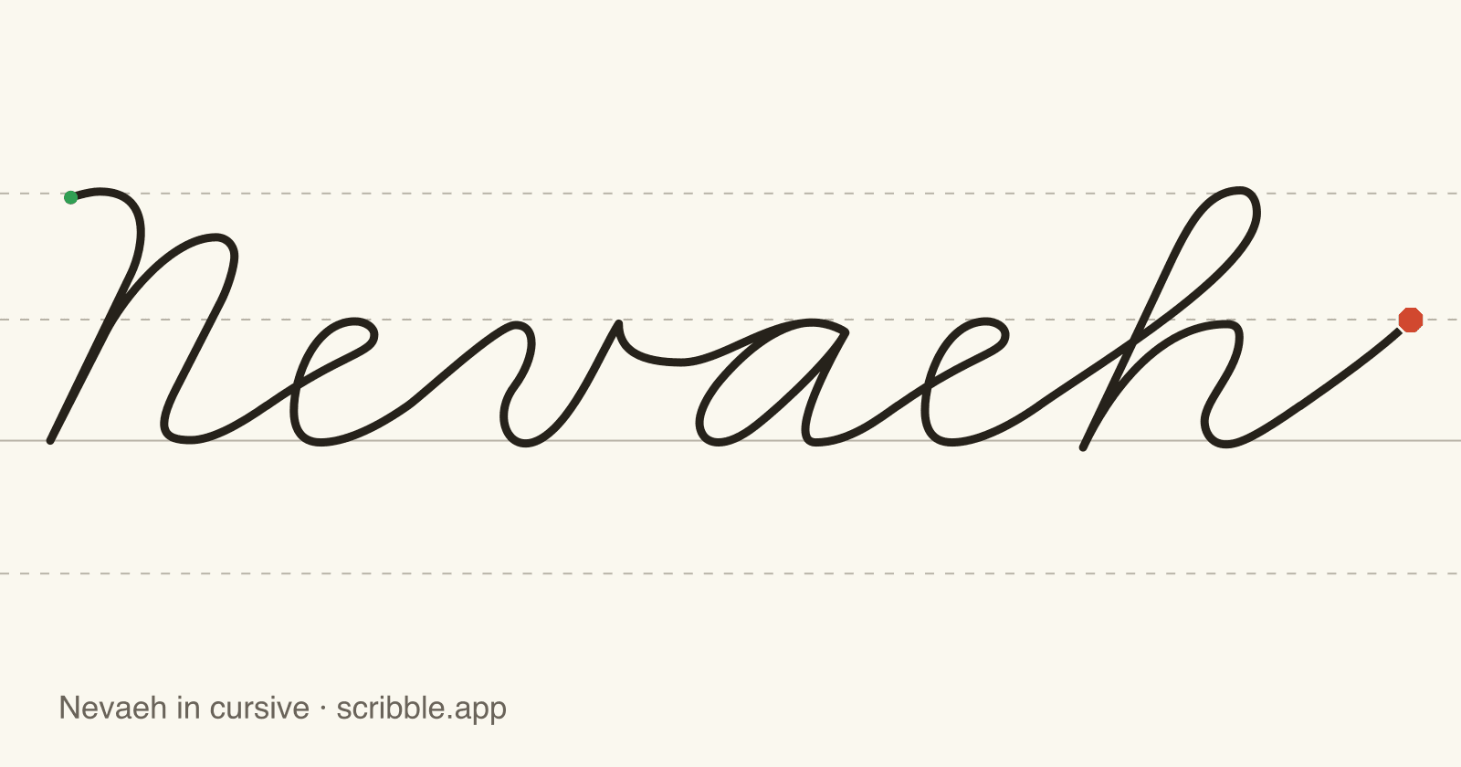 Nevaeh written in cursive on handwriting guidelines, with a green starting dot and a red stop sign