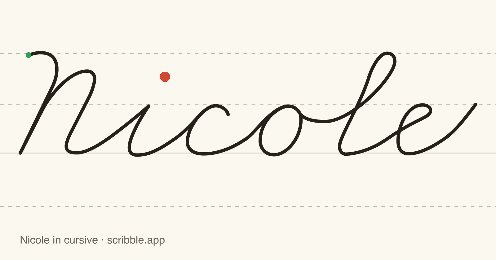 Nicole written in cursive on handwriting guidelines, with a green starting dot and a red stop sign