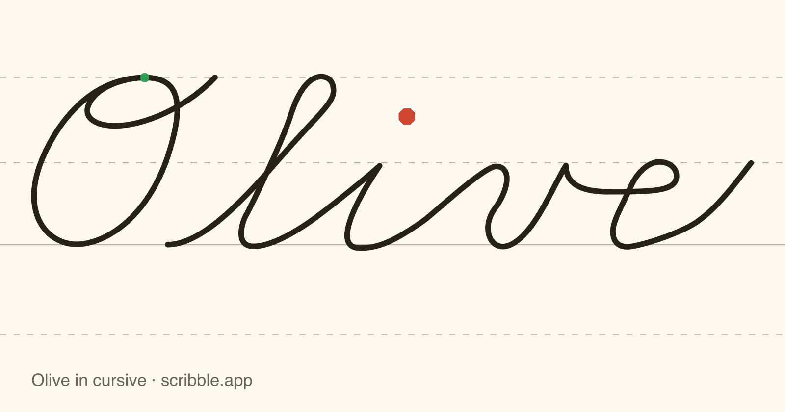 Olive written in cursive on handwriting guidelines, with a green starting dot and a red stop sign